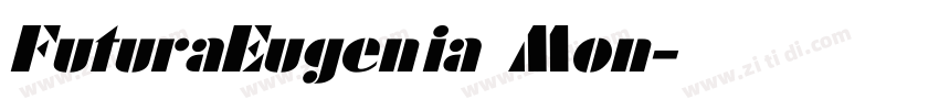 FuturaEugenia Mon字体转换